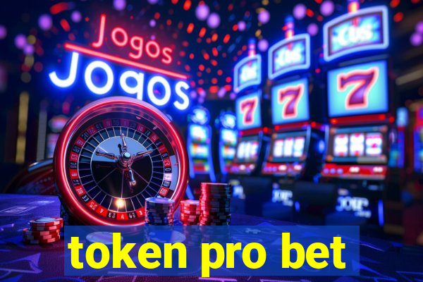 token pro bet