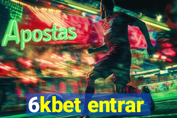 6kbet entrar