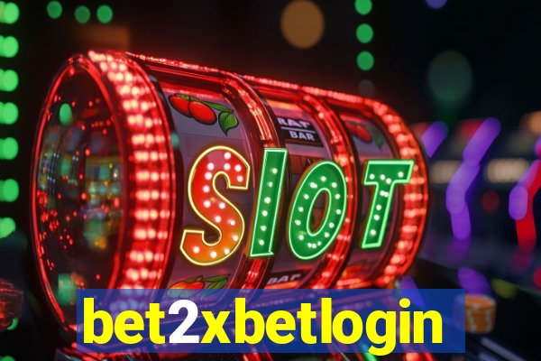 bet2xbetlogin