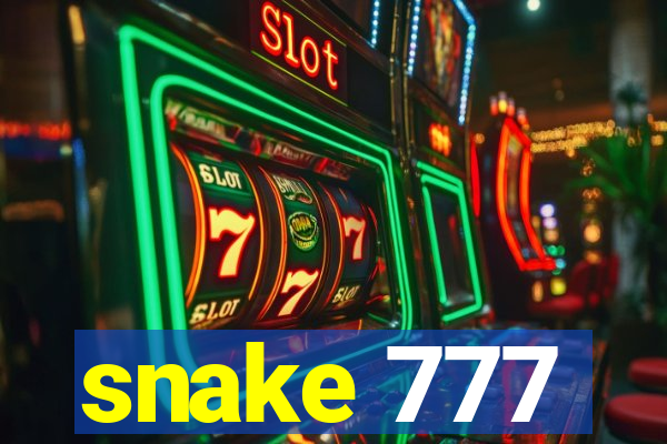 snake 777