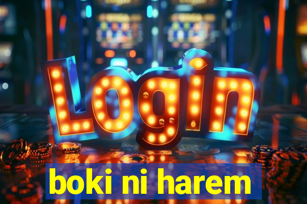 boki ni harem
