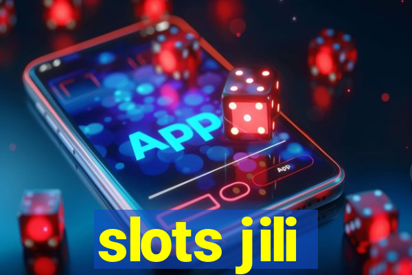 slots jili