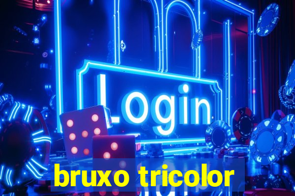 bruxo tricolor