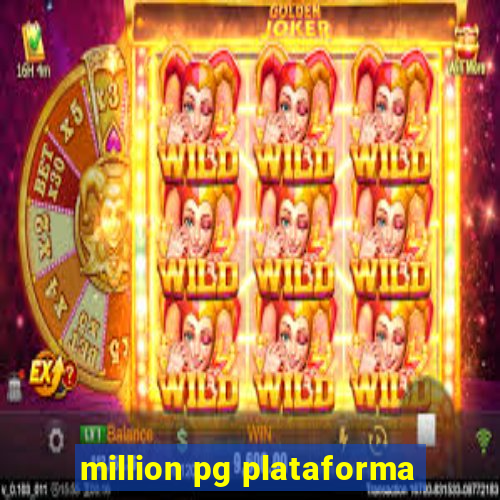 million pg plataforma