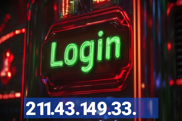 211.43.149.33.