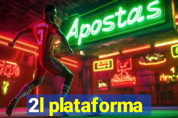 2l plataforma