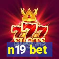n19 bet