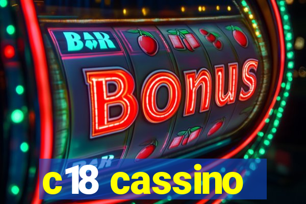 c18 cassino