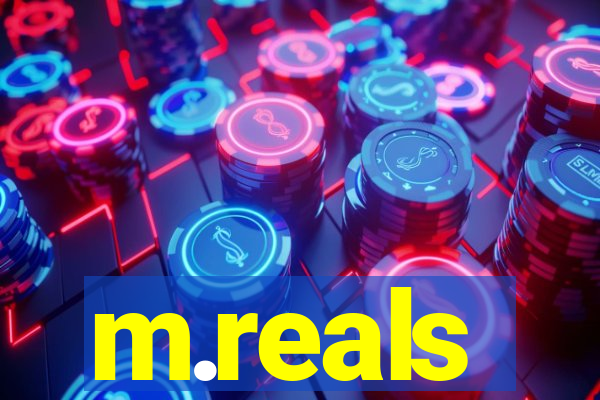 m.reals