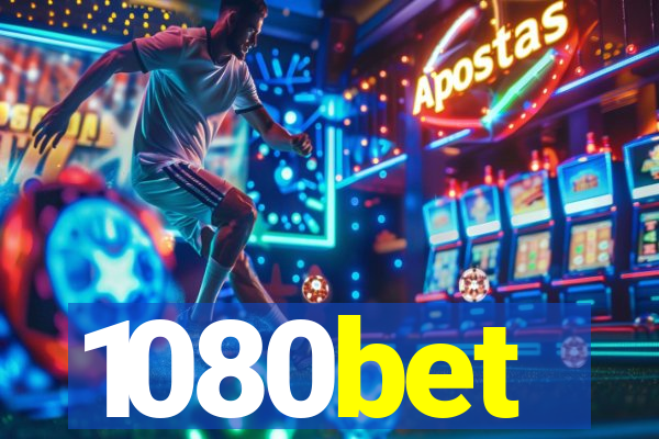 1080bet