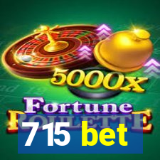 715 bet