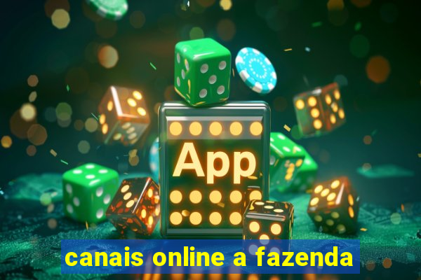 canais online a fazenda