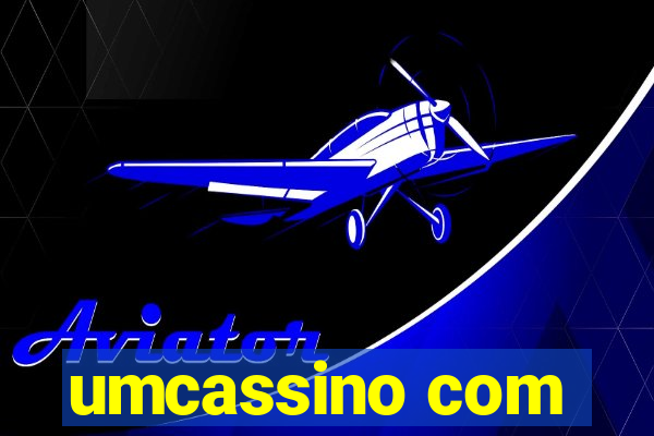 umcassino com