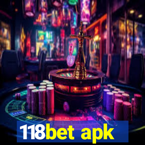 118bet apk
