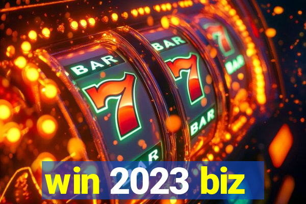 win 2023 biz