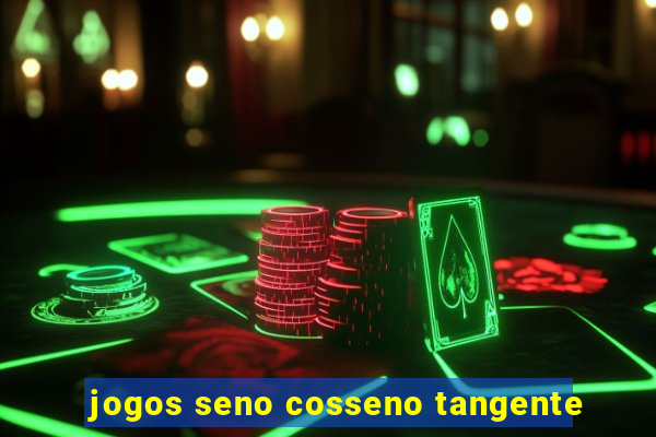 jogos seno cosseno tangente