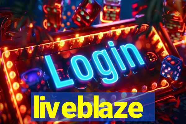 liveblaze