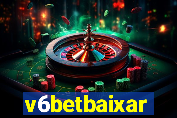v6betbaixar