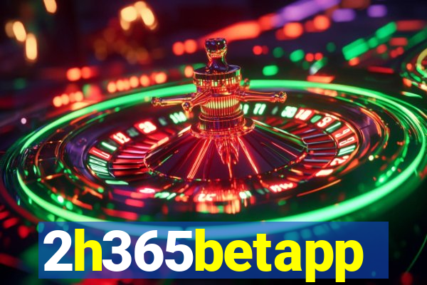 2h365betapp