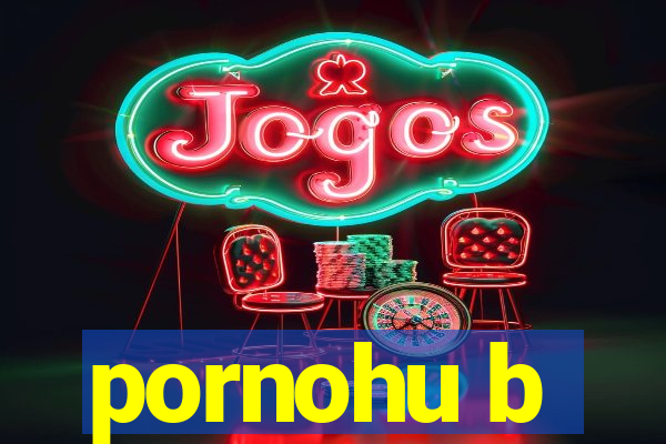 pornohu b