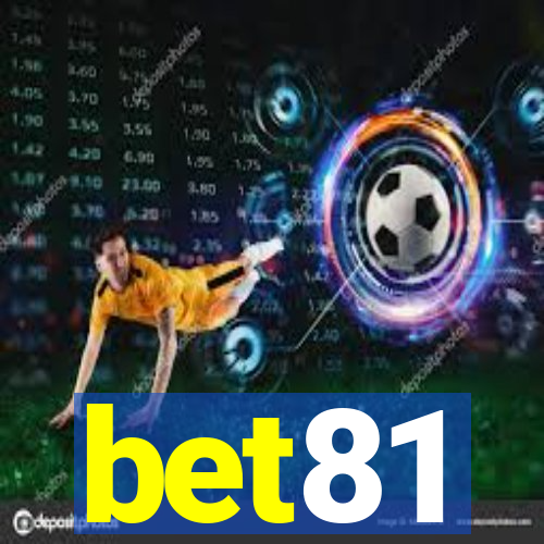 bet81