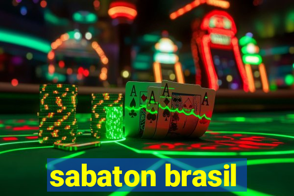 sabaton brasil