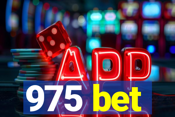 975 bet