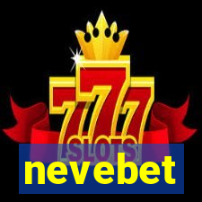 nevebet