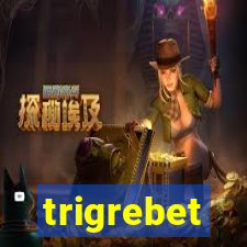 trigrebet