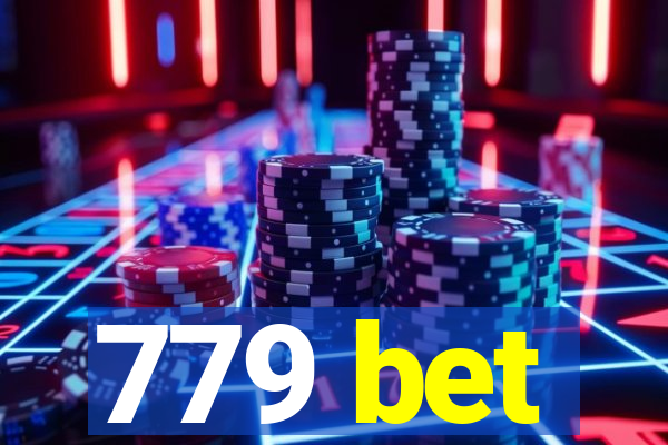 779 bet