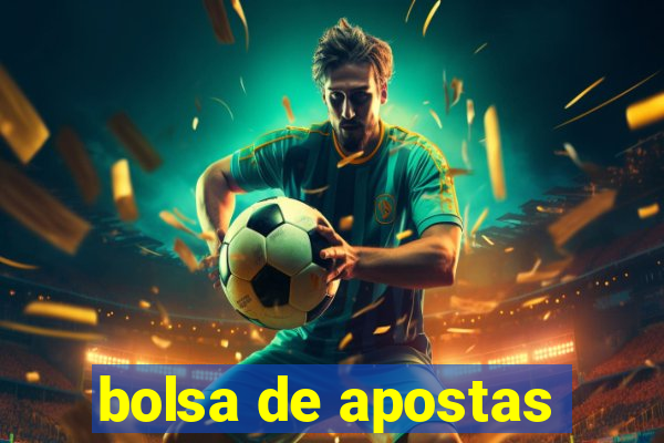 bolsa de apostas