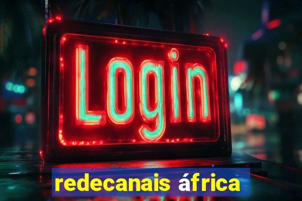 redecanais áfrica