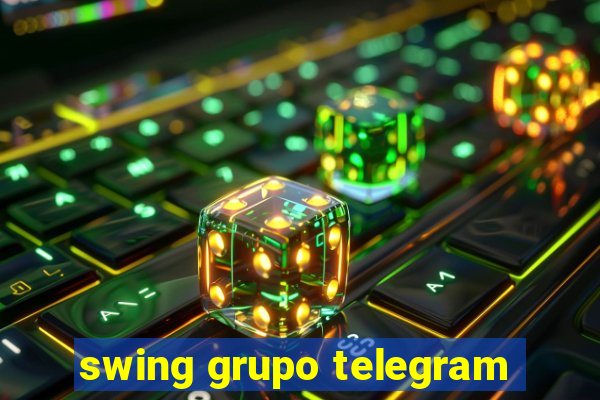 swing grupo telegram
