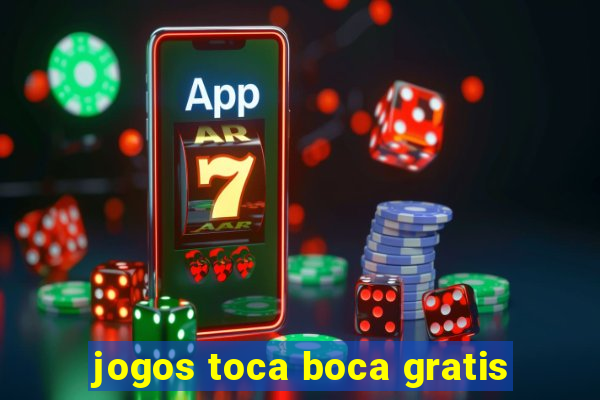 jogos toca boca gratis