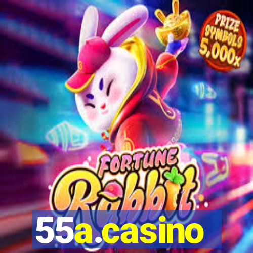 55a.casino
