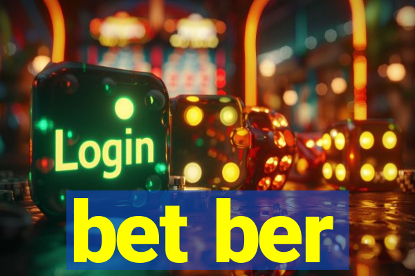 bet ber