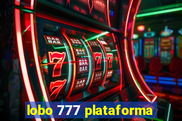 lobo 777 plataforma