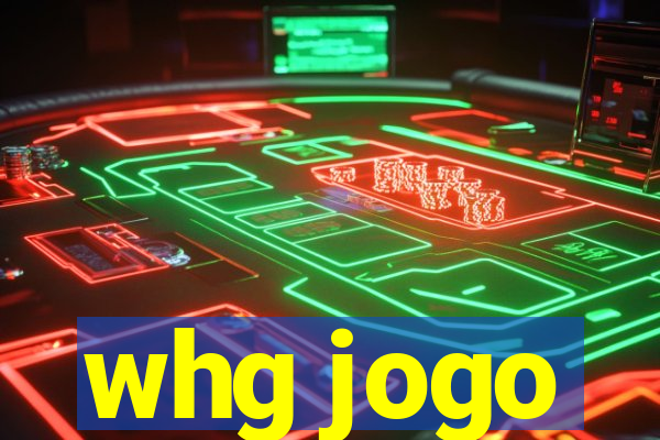 whg jogo