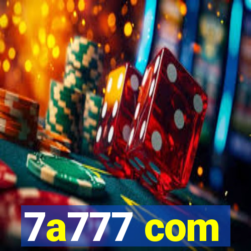 7a777 com