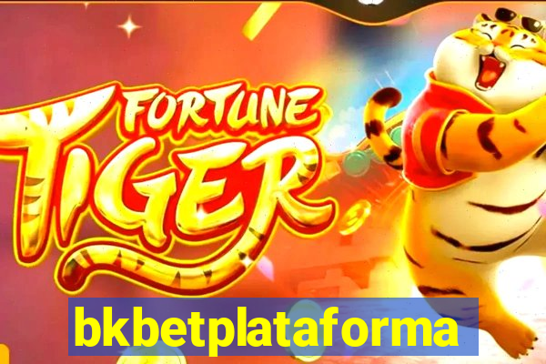 bkbetplataforma