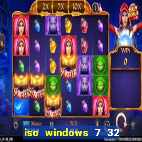 iso windows 7 32 bits pt br download