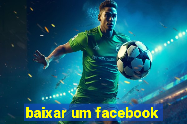 baixar um facebook