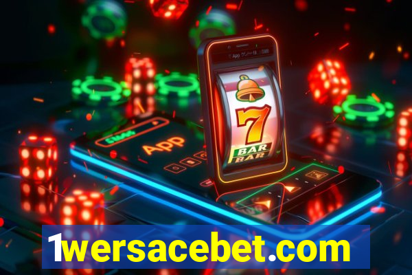 1wersacebet.com