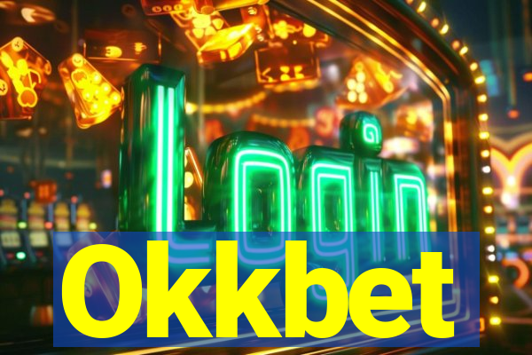 Okkbet