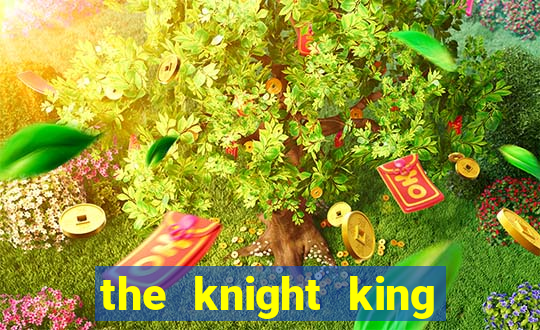 the knight king who returned with a god chapter 44