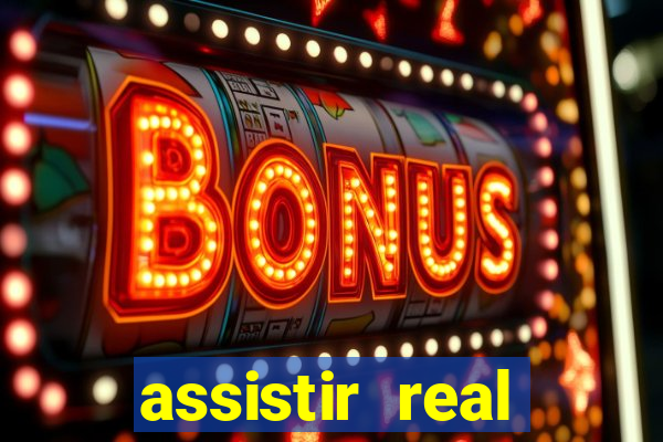 assistir real madrid multicanais