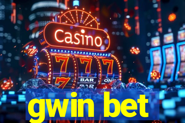 gwin bet