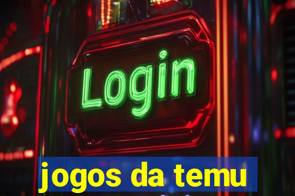 jogos da temu