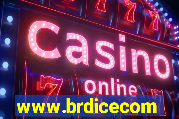 www.brdicecom