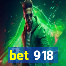 bet 918